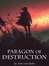 Paragon of Destruction