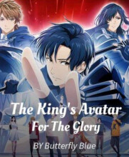 The King's Avatar – For The Glory