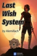 Last Wish System