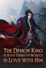 The Demon King Always Thinks I’m Secretly In Love With Him